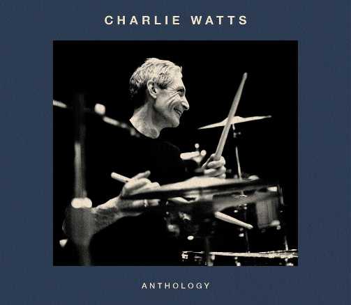 Il 30 giugno esce per BMG la prima antologia completa dei lavori jazz di Charlie Watts