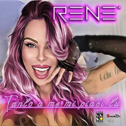 RENÈ - “TANTO A ME MI PIACI TU”, il nuovo singolo