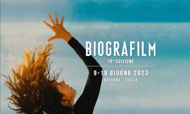 Al via BIOGRAFILM dal 9 al 19 giugno a Bologna Al via BIOGRAFILM dal 9 al 19 giugno a Bologna 