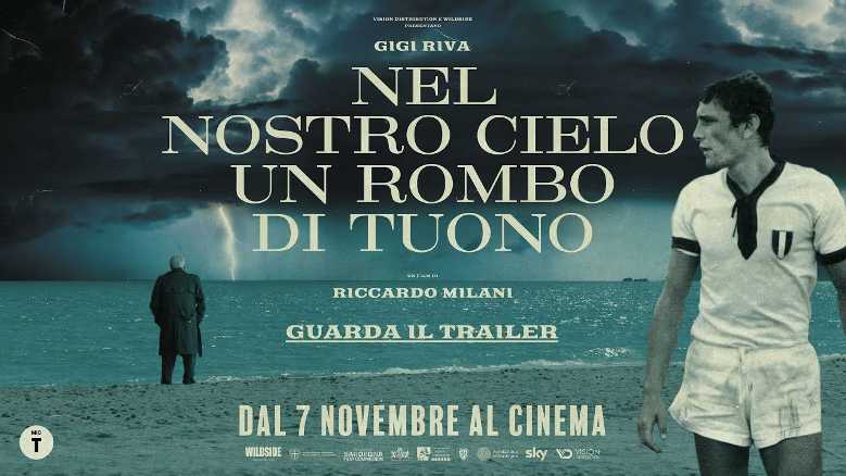 In prima tv su Sky Cinema e NOW stasera NEL NOSTRO CIELO UN ROMBO DI TUONO, il docufilm di Riccardo Milani che racconta la storia del grande campione Gigi Riva