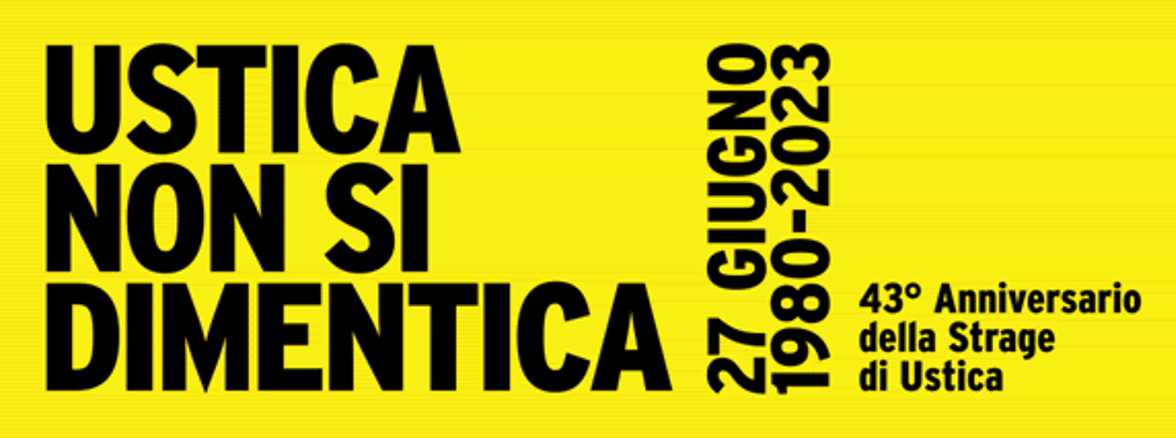 43° anniversario Strage di Ustica - Al via la rassegna Attorno al Museo