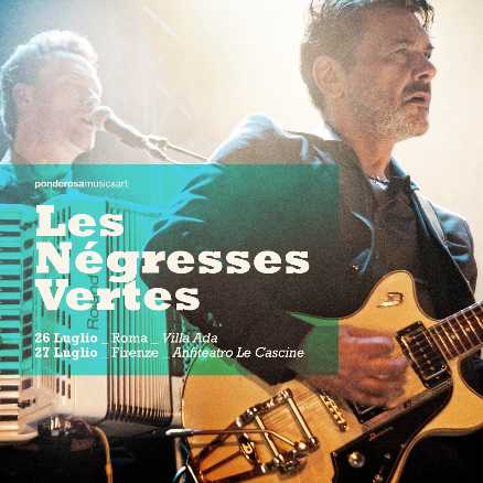 Les Négresses Vertes - Due concerti in Italia a luglio