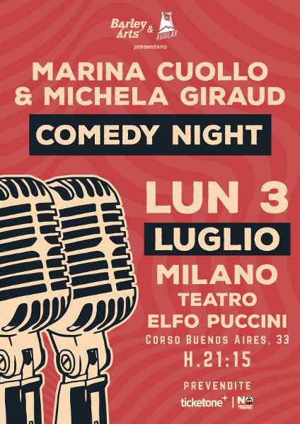 MARINA CUOLLO & MICHELA GIRAUD insieme a Milano il 3 luglio per un'inedita Comedy Night MARINA CUOLLO & MICHELA GIRAUD insieme a Milano il 3 luglio per un'inedita Comedy Night