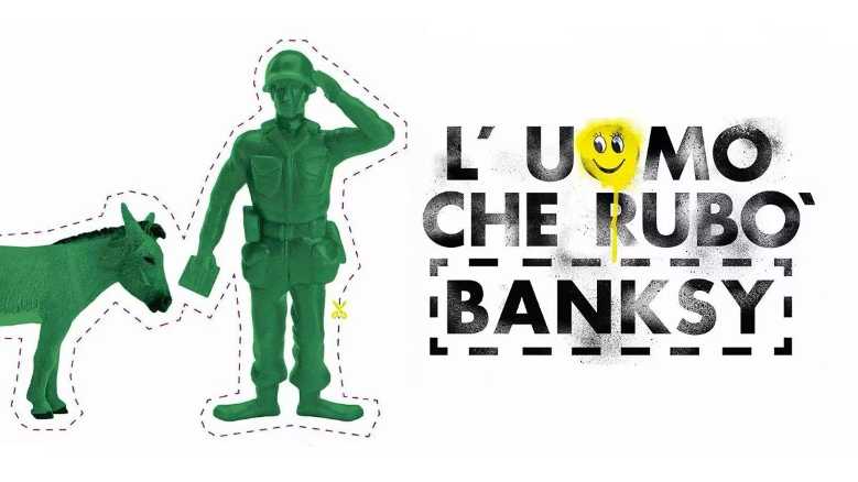 Stasera in TV: Doc is life! L'uomo che rubò Banksy