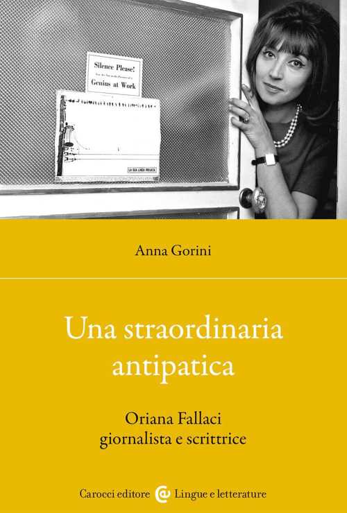 Recensione: Una straordinaria antipatica - Oriana Fallaci giornalista e scrittrice