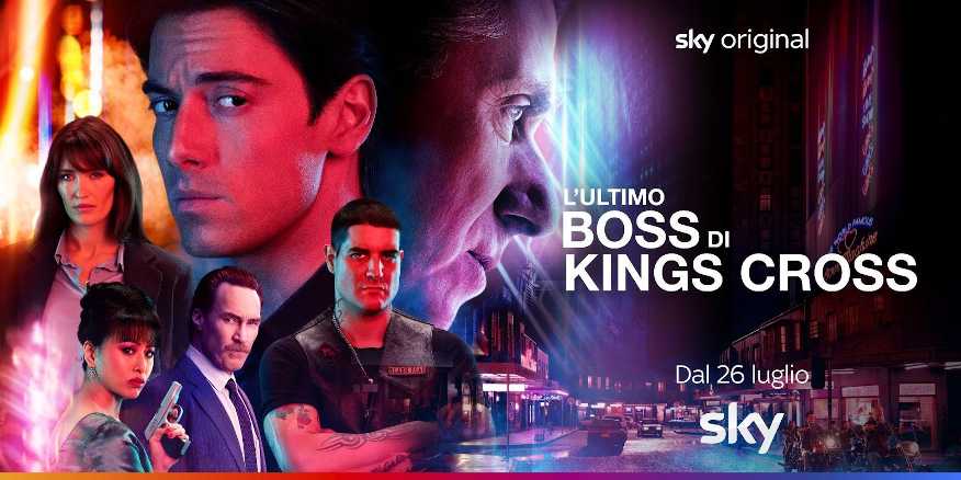 L'ULTIMO BOSS DI KINGS CROSS - Il trailer ufficiale della nuova serie Sky Original