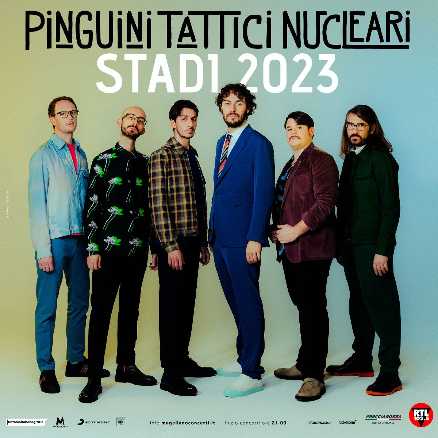 PINGUINI TATTICI NUCLEARI: al via il tour negli stadi con due sold out a San Siro l’11 e il 12 luglio