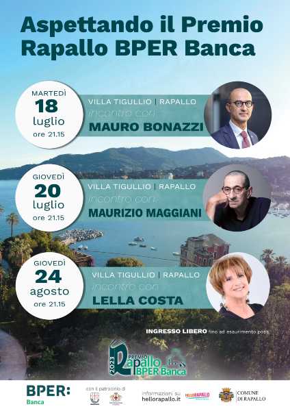 PREMIO RAPALLO BPER Banca 2023: al via dal 18 luglio gli incontri con Mauro Bonazzi, Maurizio Maggiani e Lella Costa