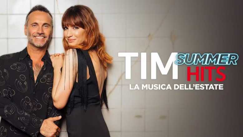 Stasera in TV: "TIM Summer Hits – The Best of". Con Andrea Delogu e Nek