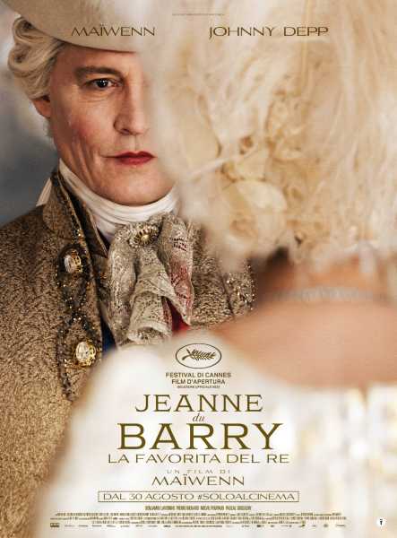 "JEANNE DU BARRY: La Favorita del Re" di Maïwenn con Johnny Depp - Dal 30 agosto al cinema
