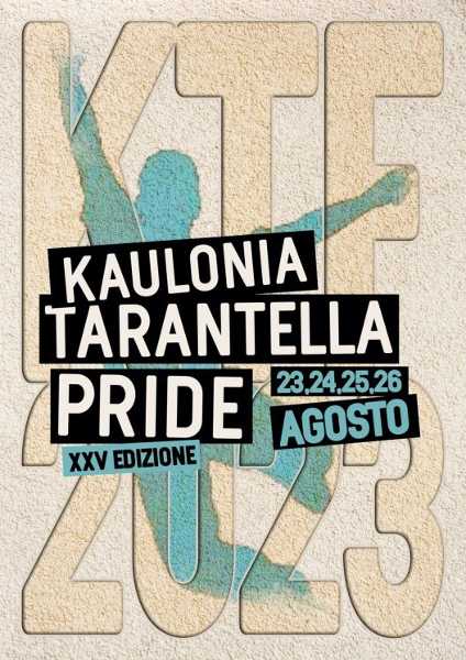 Dal 23 al 26 agosto la 25ª edizione del KAULONIA TARANTELLA FESTIVAL, il più importante e storico evento di musica popolare della Calabria