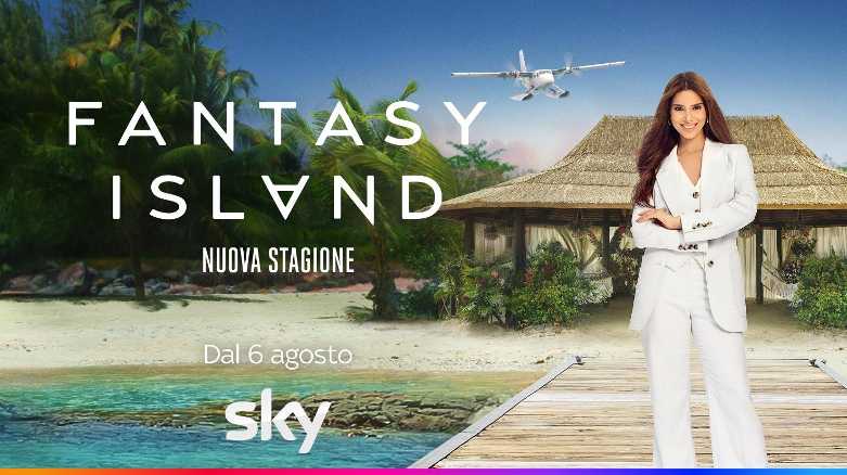 FANTASY ISLAND - L'ultima stagione dal 6 agosto su Sky e in streaming su NOW