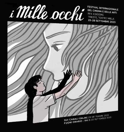 I MILLE OCCHI - Festival internazionale del cinema e delle arti, 25 - 30 settembre. Alessandro Baronciani firma l'immagine della XXII edizione I MILLE OCCHI - Festival internazionale del cinema e delle arti, 25 - 30 settembre. Alessandro Baronciani firma l'immagine della XXII edizione