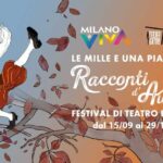 Dal 15 settembre 2023 ATELIER TEATRO presenta a Milano: LE MILLE E UNA PIAZZA 2023 “RACCONTI D’AUTUNNO”