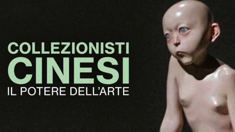 Oggi in TV: Collezionisti cinesi. Il potere dell'arte Oggi in TV: Collezionisti cinesi. Il potere dell'arte