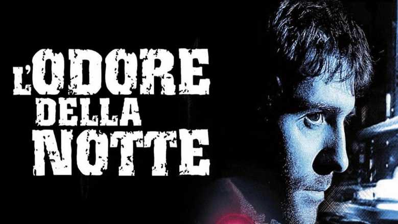 Stasera in TV: Cinema Italia. L'odore della notte Stasera in TV: Cinema Italia. L'odore della notte