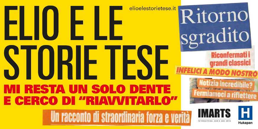 ELIO E LE STORIE TESE in tour dal 5 ottobre in tutta Italia con lo spettacolo "MI RESTA UN SOLO DENTE E CERCO DI RIAVVITARLO"