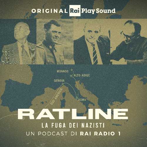 On line il nuovo podcast "Ratline – La fuga dei nazisti"