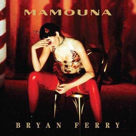 Bryan Ferry annuncia la ristampa deluxe di “Mamouna”