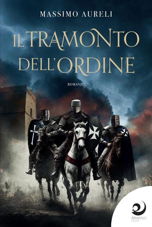 Recensione: Il tramonto dell'ordine - Una sacra reliquia, l’onore, il coraggio e l’intrigo