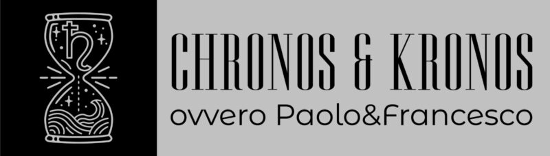 Chronos & Kronos, ovvero Paolo&Francesco - Dio è morto, ma anche Babbo Natale non sta tanto bene Chronos & Kronos, ovvero Paolo&Francesco - Dio è morto, ma anche Babbo Natale non sta tanto bene