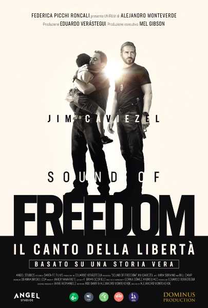 SOUND OF FREEDOM - IL CANTO DELLA LIBERTÀ al cinema SOUND OF FREEDOM - IL CANTO DELLA LIBERTÀ al cinema