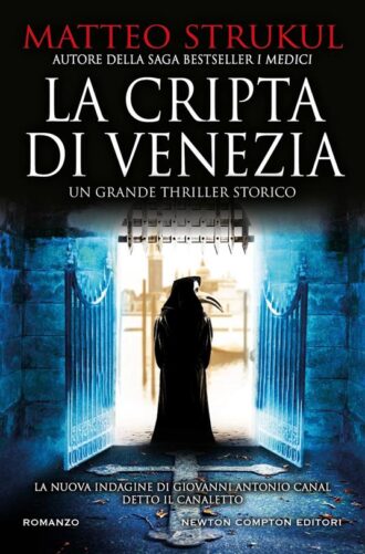 Recensione: La cripta di Venezia - Una città sotterranea che sgomenta e affascina