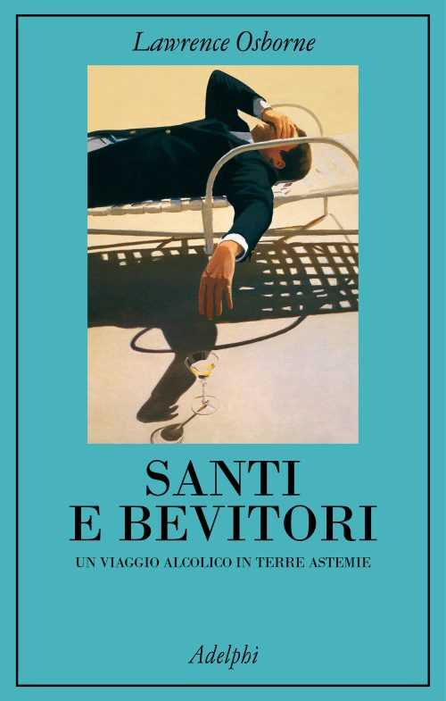 Recensione: Santi e Bevitori - l'incomprensione degli astemi