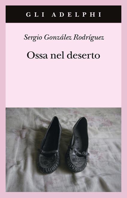 Recensione: Ossa nel deserto - dolente elegia funebre