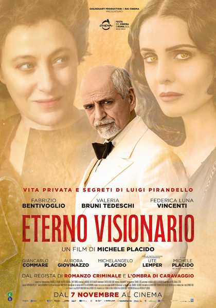 ETERNO VISIONARIO, il nuovo film di Michele Placido