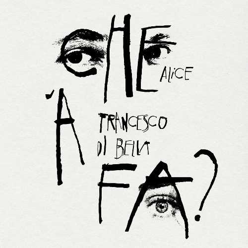 il ritorno di Francesco Di Bella con il singolo “Che ‘a fa?”
