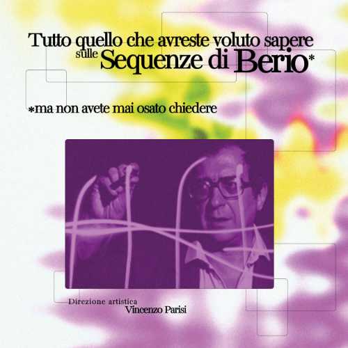 A Milano una nuova rassegna su Luciano Berio