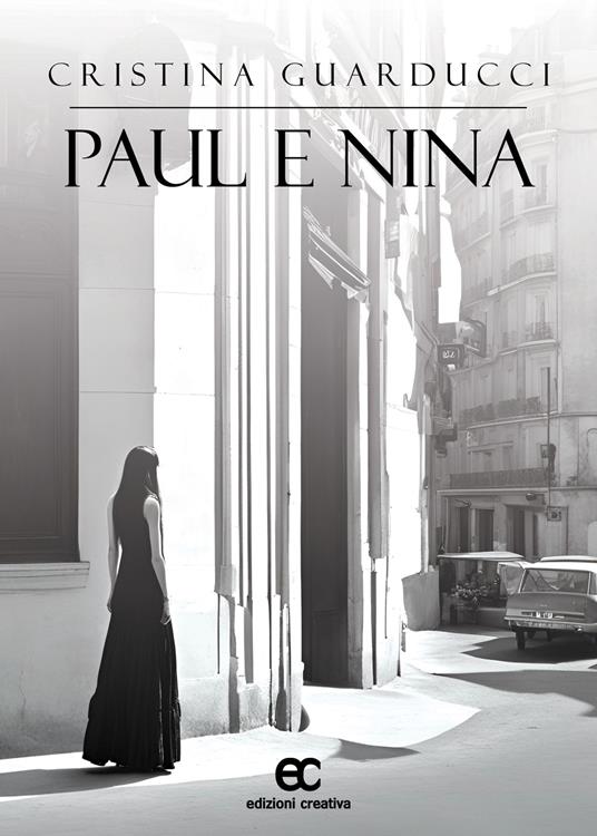 Paul e Nina di Cristina Guarducci Edizioni Creativa