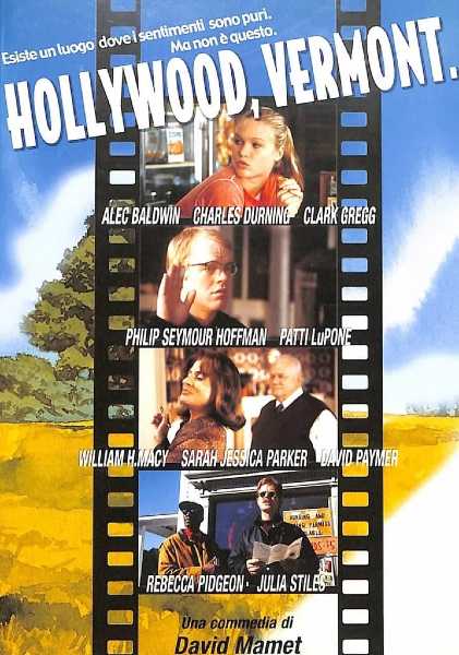 Il film del giorno: "Hollywood, Vermont" di David Mamet