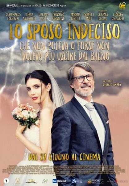 Il film del giorno: "Lo sposo indeciso", di Giorgio Amato