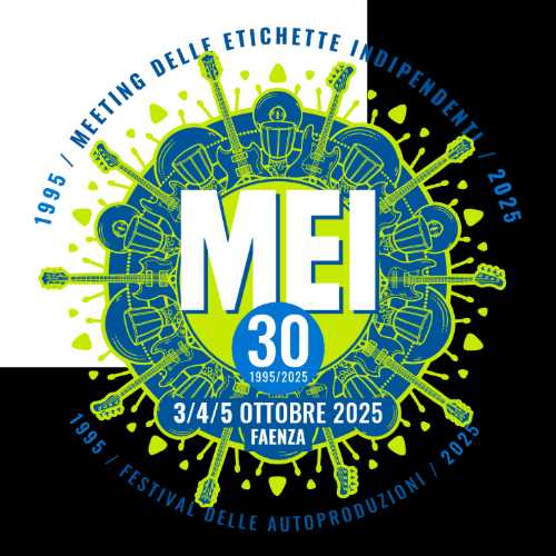 MEI 2025: la musica indipendente italiana celebra 30 anni a Faenza