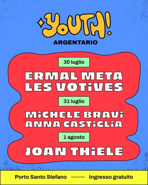 Youth! Argentario 2025: musica e cultura gratis sul mare toscano