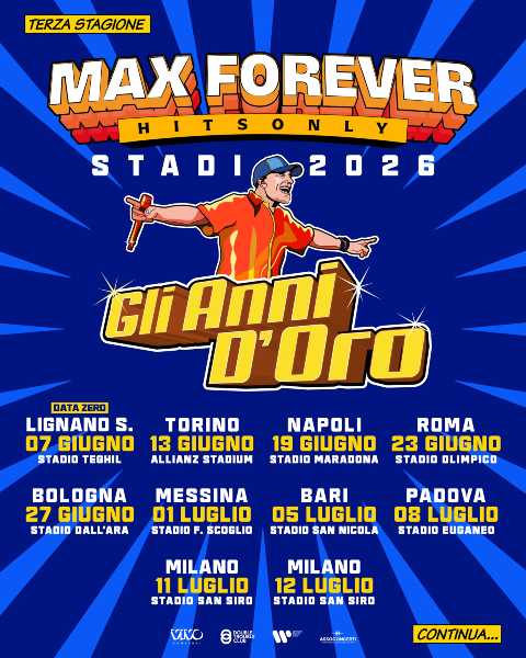 Max Pezzali annuncia il tour "MAX FOREVER GLI ANNI D'ORO – STADI 2026"
