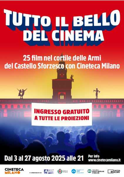 Cinema gratuito al Castello Sforzesco: 25 film d'autore per l'estate milanese