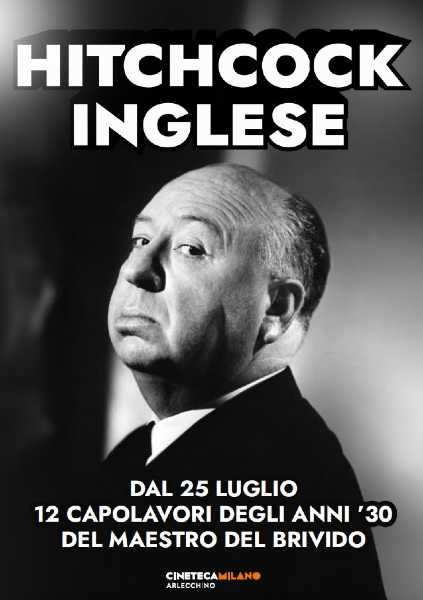 Alfred Hitchcock inglese: la rassegna di Cineteca Milano celebra il maestro del brivido