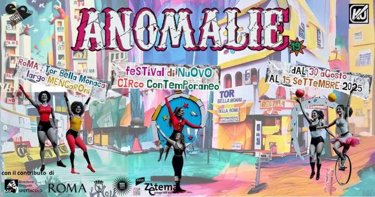 Anomalie 2025: il nuovo circo che trasforma le periferie
