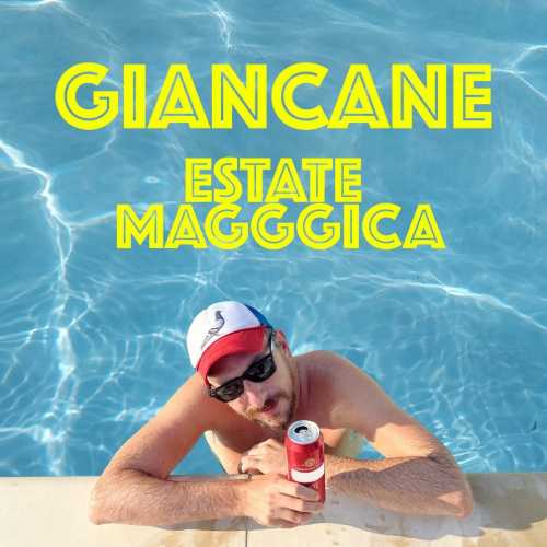 Meta-description: Giancane torna dal vivo con il “Fine dell’Estate Magggica Tour 2025”. Nuovo singolo, energia live e un calendario ricco di concerti.