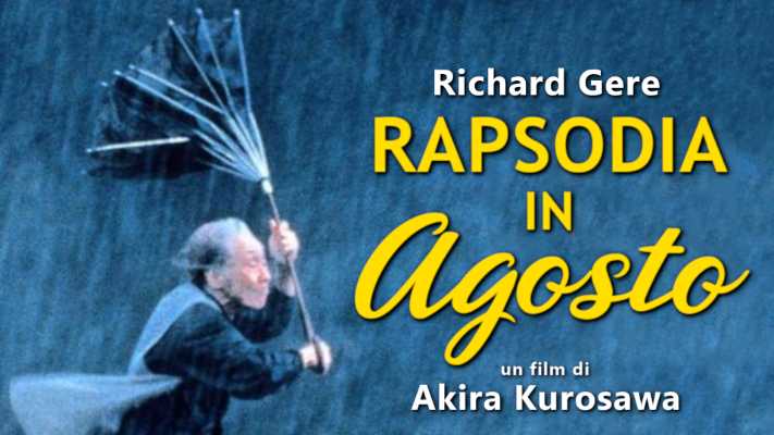 Il film del giorno: "Rapsodia in agosto", di Akira Kurosawa