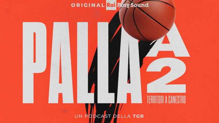 "Palla A2, territori a canestro" torna oggi con la terza stagione