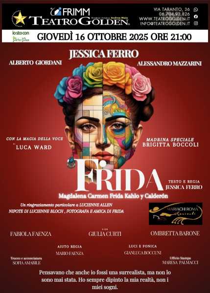 Frida: La vita e l’arte di Frida Kahlo in scena al Teatro Golden di Roma