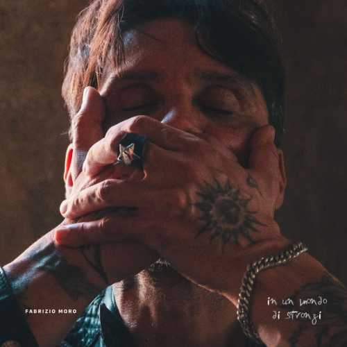 Fabrizio Moro torna con In un mondo di stronzi e annuncia l’album Non ho paura di niente. Ecco quando e come ascoltarlo.