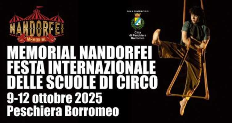Memorial NandOrfei 2025: il giovane circo internazionale illumina Peschiera Borromeo