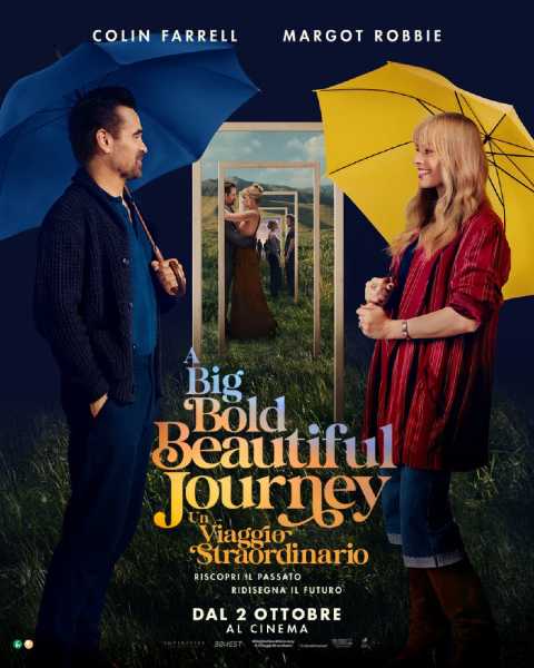 A Big Bold Beautiful Journey: Margot Robbie e Colin Farrell in un’avventura tra passato e futuro