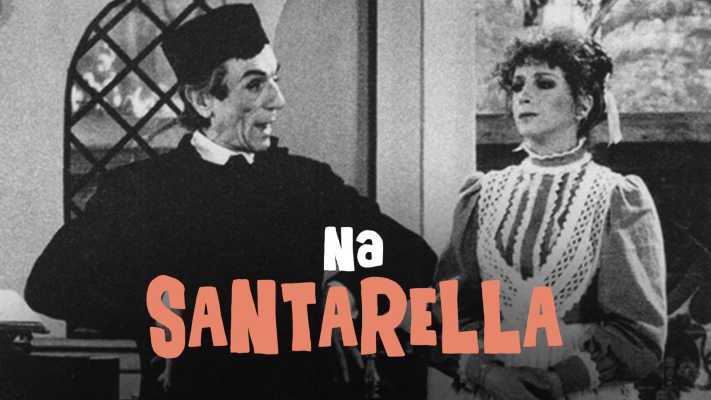 Na Santarella: la commedia di Eduardo Scarpetta in onda su Rai 5