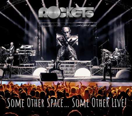 Dal palco al vinile: arriva Some Other Space, Some Other Live! dei Rockets